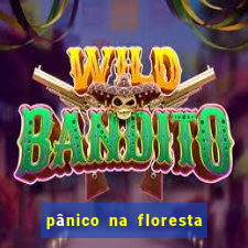 pânico na floresta 4 completo dublado mega filmes